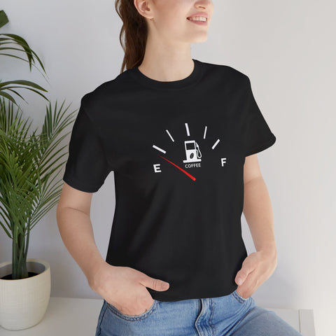 Coffee Fuel Gauge T-Shirt